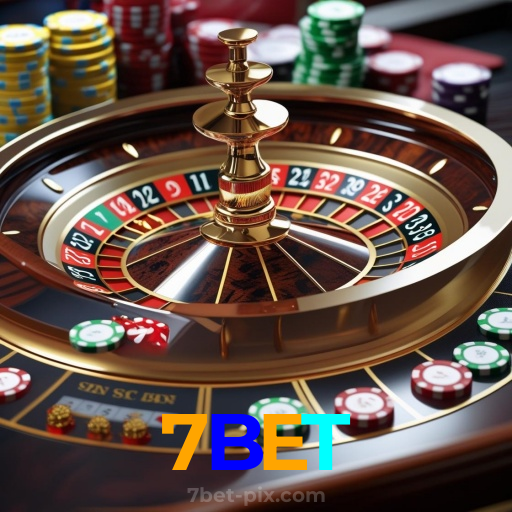 7BET：A sorte está na roleta! Aposte e veja sua vitória acontecer!