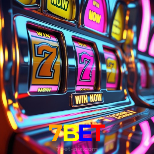 7BET:Entre no nosso cassino e aposte nas melhores máquinas caça-níqueis!