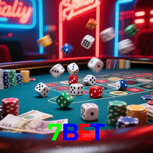 7BET：Em nosso cassino online, a sorte está ao seu lado! Aposte agora!
