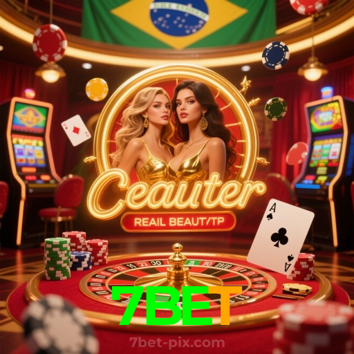 7BET：A diversão nunca para! Entre no nosso cassino e jogue os melhores jogos!