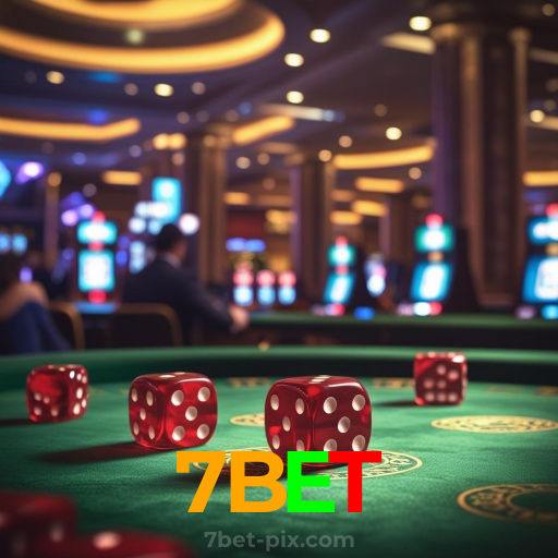 7BET：Cada jogo é uma chance de ganhar! Jogue agora e vença!