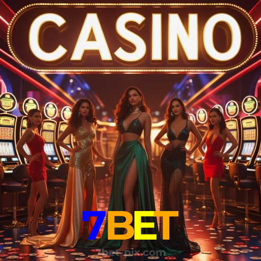 7BET:Desafie seus limites no cassino online e ganhe grandes prêmios!