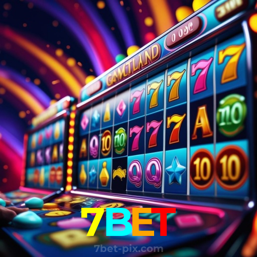 7BET:As melhores slots para você! Aposte e ganhe agora!