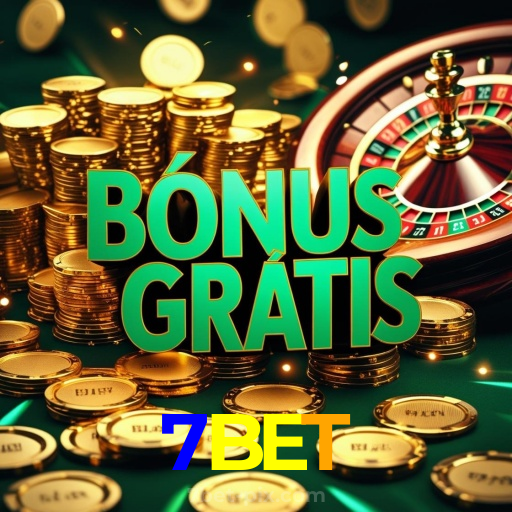 7BET：Aposte no seu time e ganhe com os melhores jogos de cassino online!
