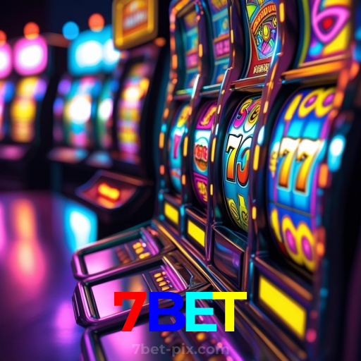 7BET：A sorte está ao seu lado em slots, poker e apostas esportivas online!