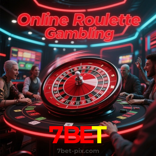 7BET：O melhor cassino para apostar no futebol e ganhar em jogos de roleta!